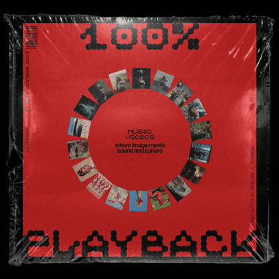 PLAYBACK: Music Videos - Where Image Meets Sound & Culture