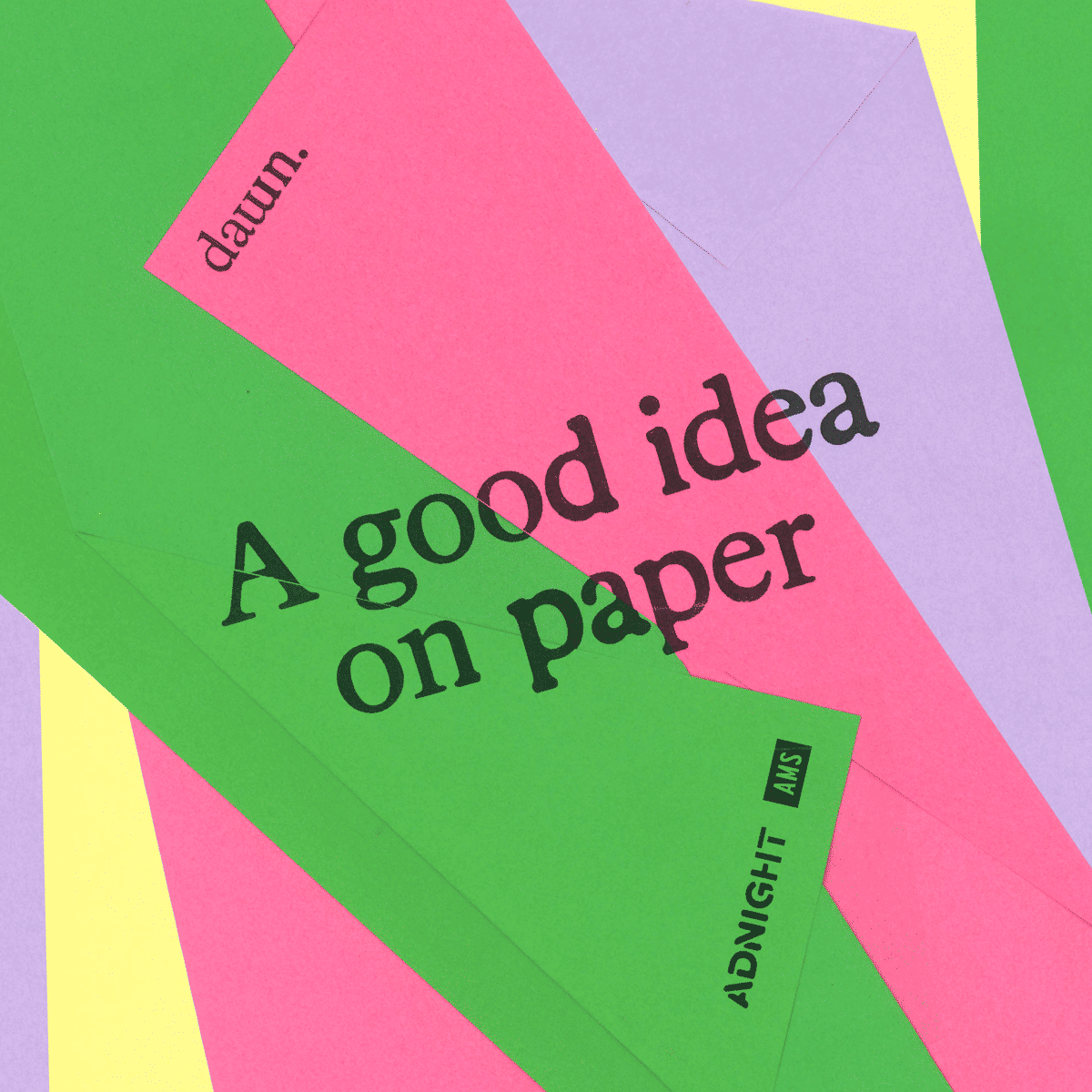 A Good Idea On Paper