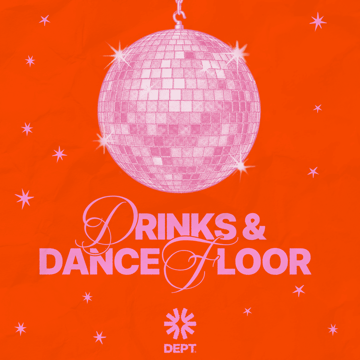 Drinks & Dance Floor
