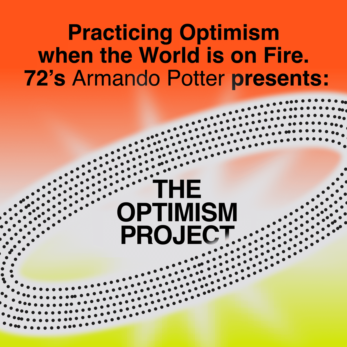The Optimism Project: Practicing Optimism when the World is on Fire event image